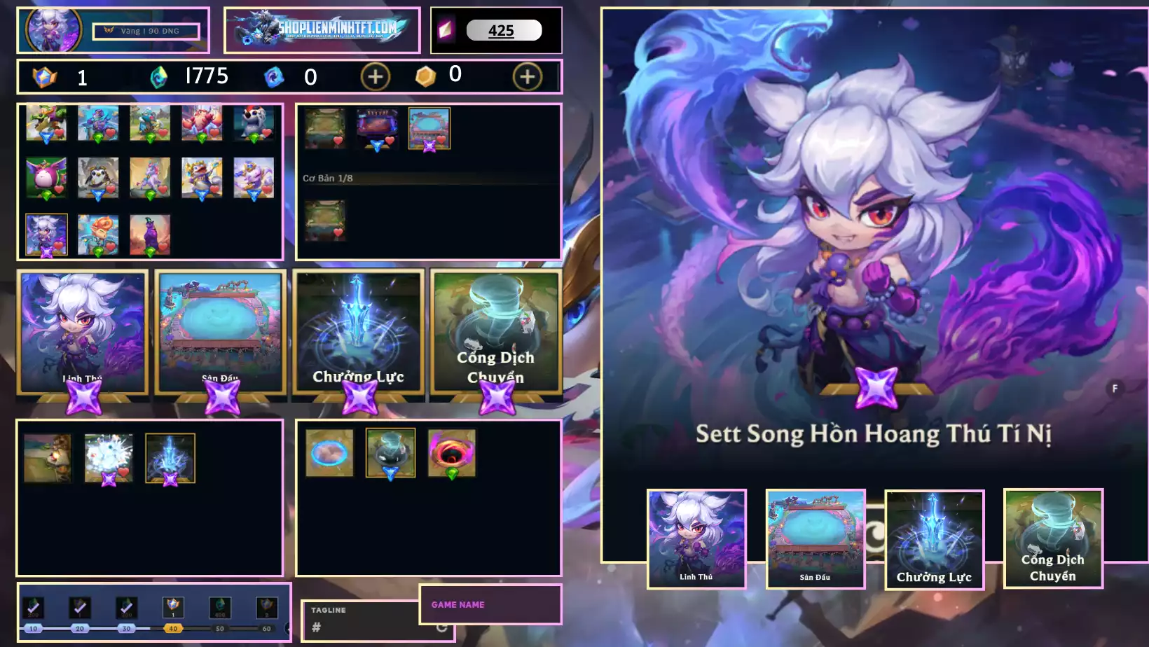 - Sett Song Hồn Hoang Thú Tí Nị Kèm Chưởng - Dư 1 Huy Chương - 0 Vàng - 4 Tím - 1 Sàn Tím - Dư 1775 Pha Lê - 0 Tí Nị Thường - 1 Sàn Đỏ - Chưởng Lực Như Ảnh - Rank Vàng - Còn Đổi Tên